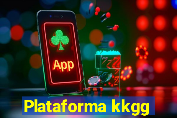 Plataforma kkgg